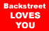 Backstreet Loves You